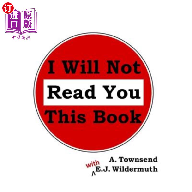 海外直订I Will Not Read You This Book 我不给你读这本书