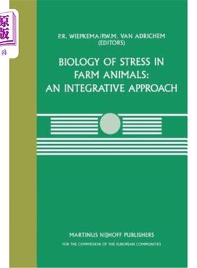 海外直订医药图书Biology of Stress in Farm Animals: An Integrative Approach: A Seminar in the Cec 家畜应激生物学：一