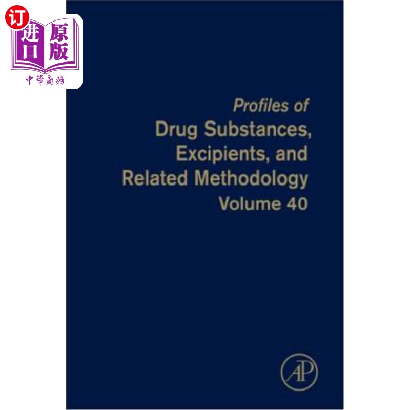 海外直订医药图书Profiles of Drug Substances, Excipients and Related Methodology: Volume 40 原料药、赋形剂和相关方法