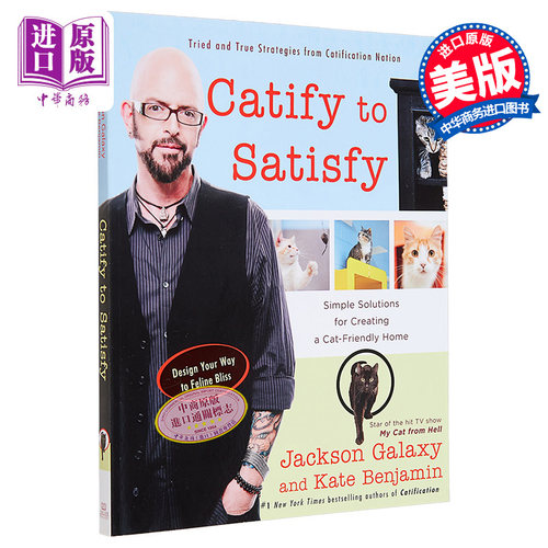 现货 猫咪乐居设计 Simple Solutions for Creating a CatFriendly Home 英文原版 Jackson Galaxy 宠物【中商原版】