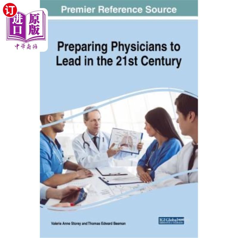 海外直订医药图书Preparing Physicians to Lead in the 21st Century 准备让医生在21世纪领先