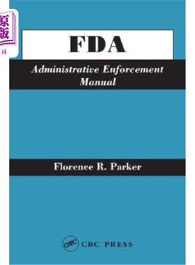 海外直订FDA Administrative Enforcement Manual FDA行政执法手册