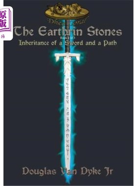 海外直订The Earthrin Stones Book 1 of 3: Inheritance of a Sword and a Path 地雀花之石，第1卷，第3卷:剑与路的传承
