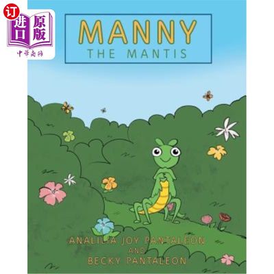 海外直订Manny the Mantis 曼尼螳螂