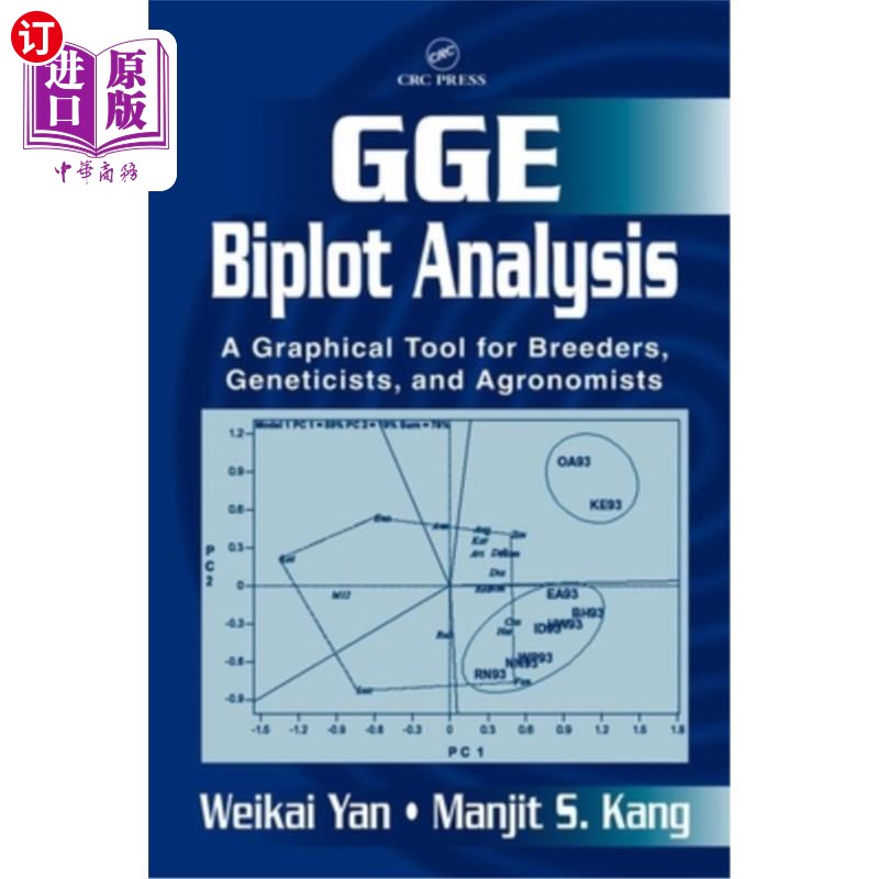 海外直订Gge Biplot Analysis: A Graphical Tool for Breeders, Geneticists, and Agronomists Gge双线图分析:育种家，遗传