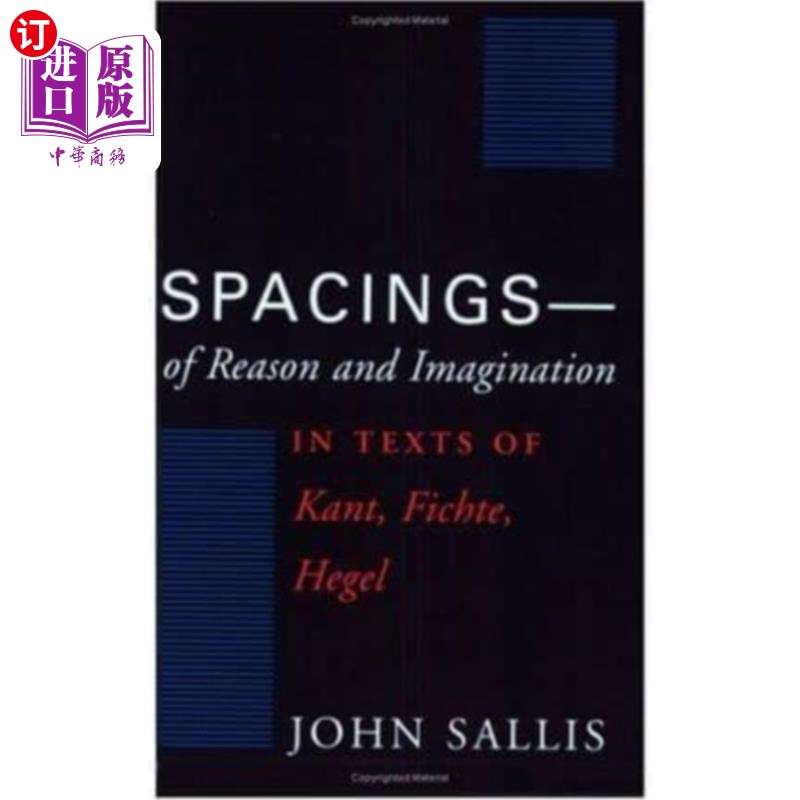海外直订Spacings--of Reason and Imagination 间隔——理性与想象
