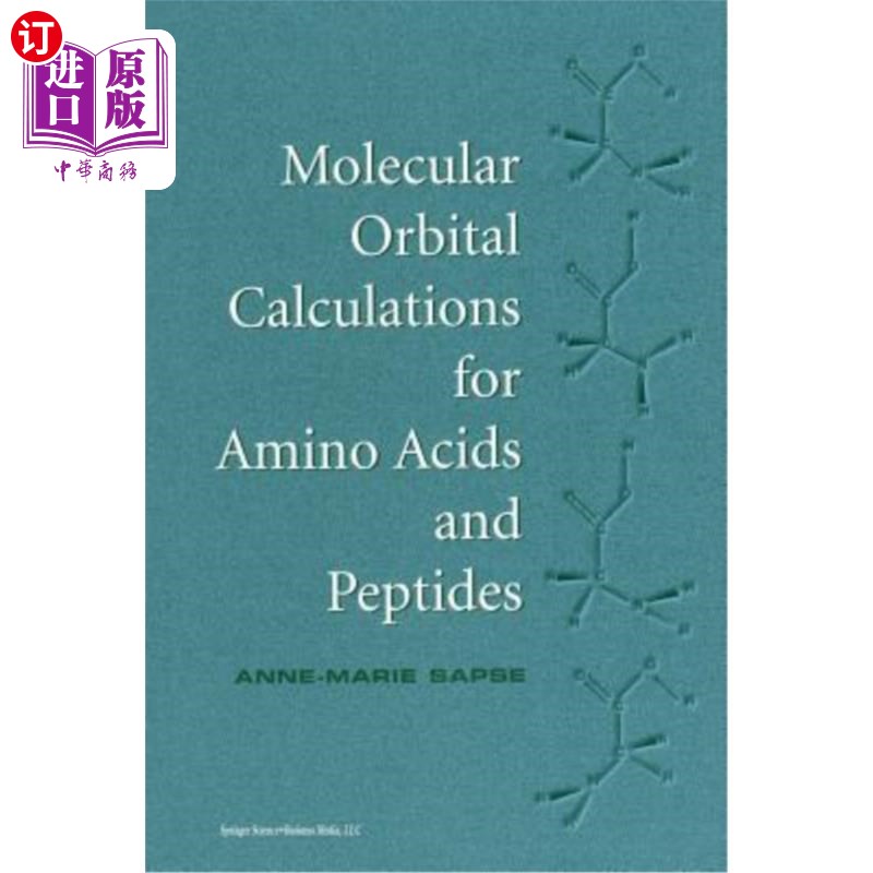 海外直订Molecular Orbital Calculations for Amino Acids and Peptides 氨基酸和肽的分子轨道计算