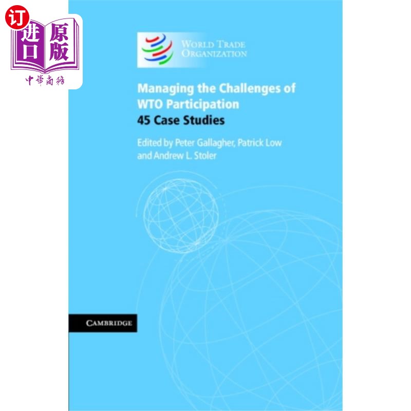 海外直订Managing the Challenges of WTO Participation 应对加入世贸组织的挑战