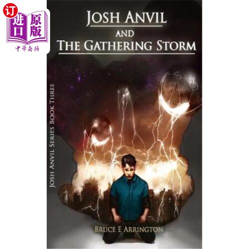 海外直订Josh Anvil and the Gathering Storm Josh Anvil和Gathering Storm
