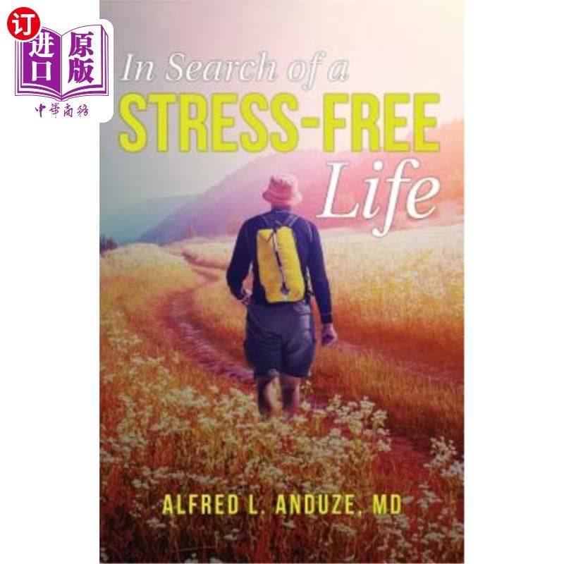 海外直订医药图书in search of a stress-free life 寻找一个无压力的