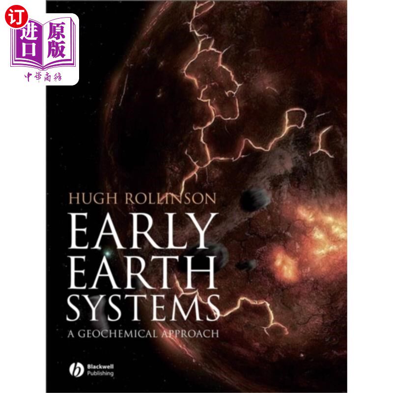 海外直订Early Earth Systems - A Geochemical Approach 早期地球系统——地球化学方法