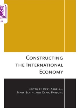 海外直订Constructing the International Economy