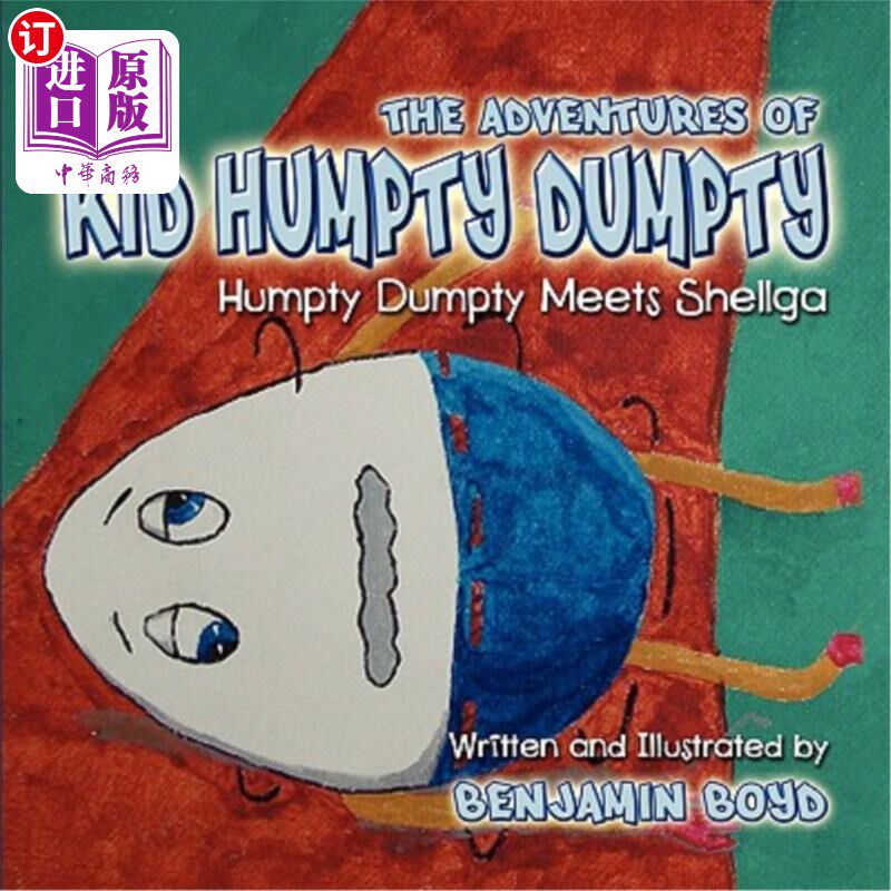 海外直订The Adventures of Kid Humpty Dumpty 小汉普顿的冒险
