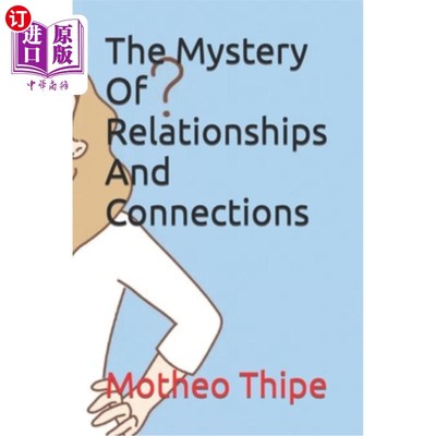 海外直订The Mystery Of Relationships And Connections 关系和联系的奥秘