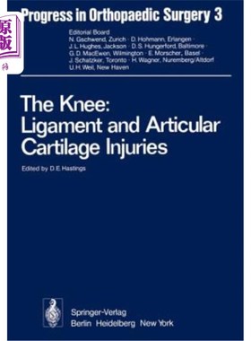 海外直订医药图书The Knee: Ligament and Articular Cartilage Injuries: Selected Papers of the Thir 膝关节：韧带和关节