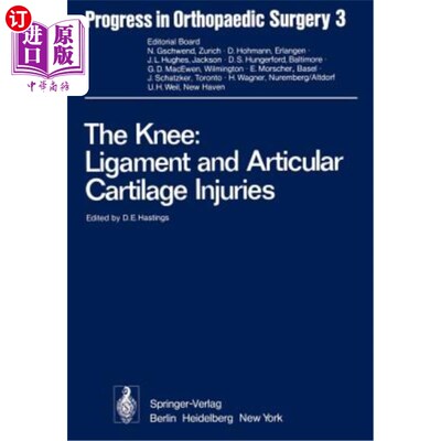 海外直订医药图书The Knee: Ligament and Articular Cartilage Injuries: Selected Papers of the Thir 膝关节：韧带和关节