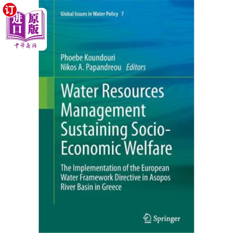 海外直订Water Resources Management Sustaining Socio-Economic Welfare: The Implementation 维持社会经济福利的水资源管