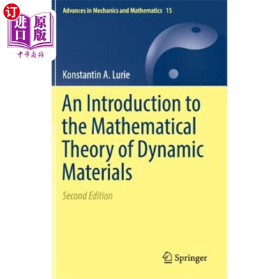 海外直订An Introduction to the Mathematical Theory of Dynamic Materials 动态材料数学理论概论