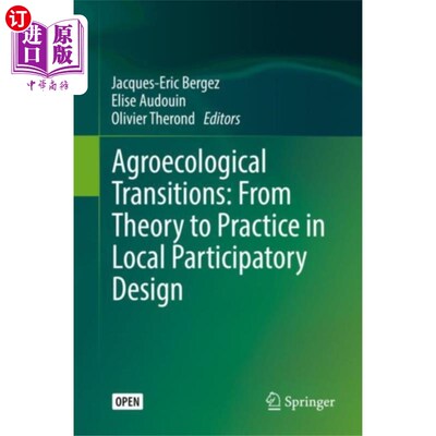 海外直订Agroecological Transitions: From Theory to Pract... 农业生态转型:地方参与式设计从理论到实践
