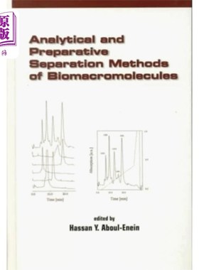 海外直订Analytical and Preparative Separation Methods of... 生物大分子的分析和制备分离方法