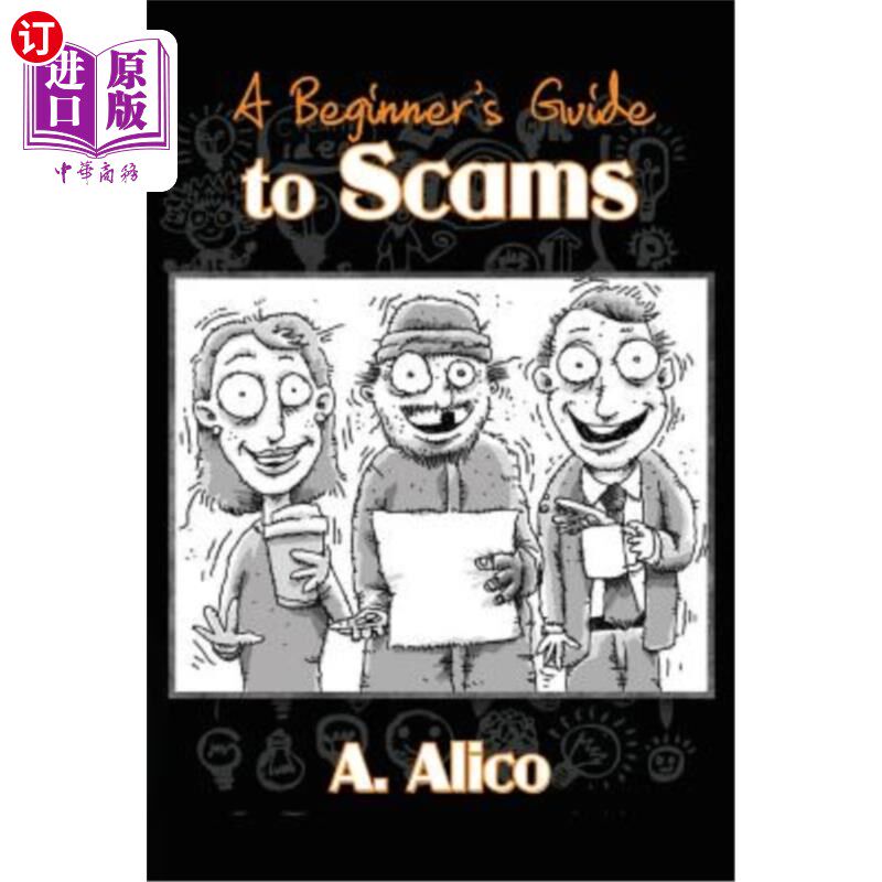 海外直订A Beginner's Guide To Scams 诈骗入门指南