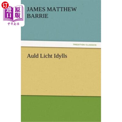 海外直订Auld Licht Idylls 利希特故居酒店