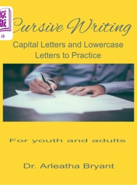海外直订Cursive Writing: Capital Letters and Lowercase Letters to Practice 草书：大写字母和小写字母练习