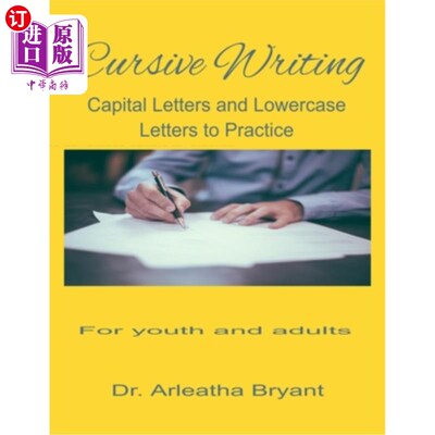 海外直订Cursive Writing: Capital Letters and Lowercase Letters to Practice 草书：大写字母和小写字母练习