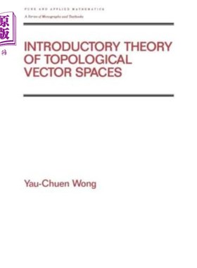 海外直订Introductory Theory of Topological Vector Spates 拓扑向量空间导论