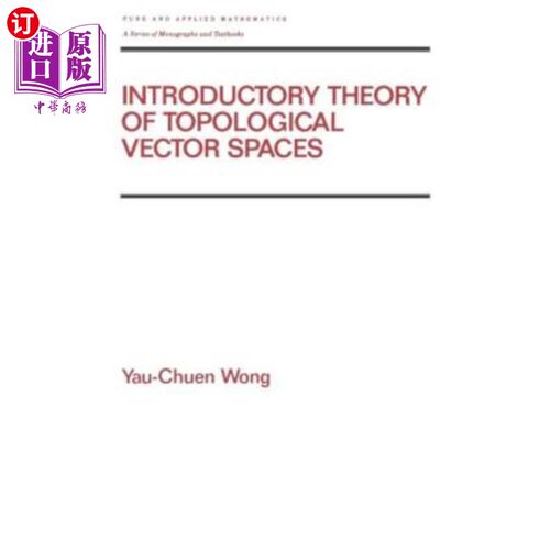海外直订Introductory Theory of Topological Vector Spates 拓扑向量空间导论