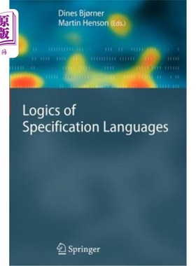 海外直订Logics of Specification Languages 规范语言的逻辑
