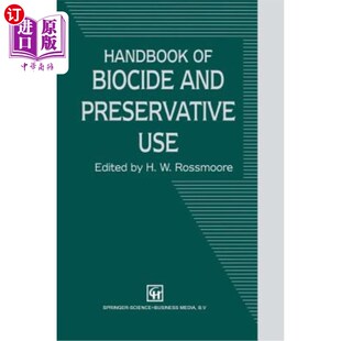 海外直订医药图书Handbook of Biocide and Preservative Use 杀菌剂和防腐剂使用手册