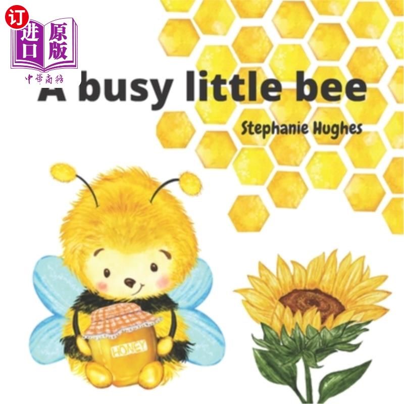 海外直订a busy little bee: buzz the bee picture book for