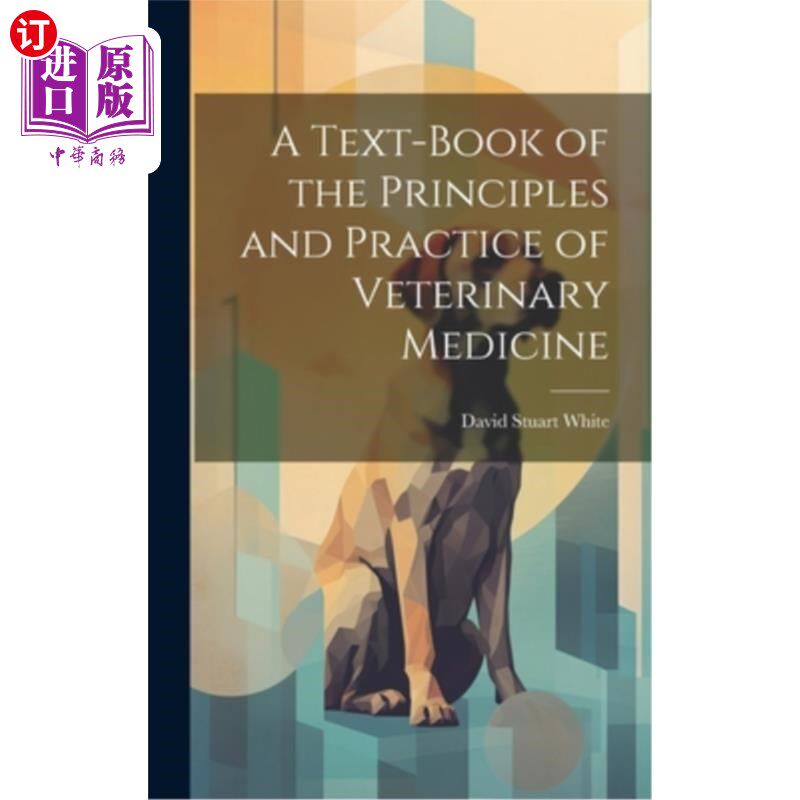 海外直订医药图书A Text-book of the Principles and Practice of Veterinary Medicine 《兽医原理与实践》教材