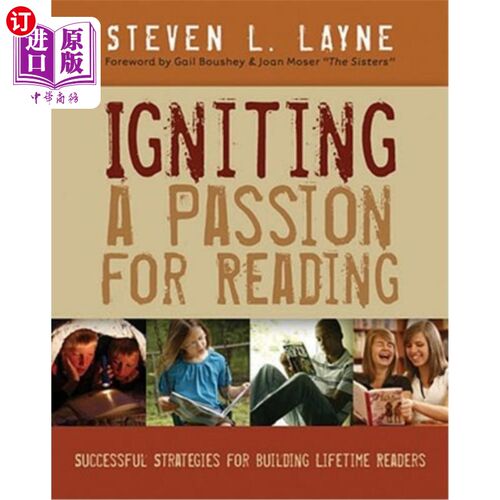 海外直订Igniting a Passion for Reading: Successful Strategies for Building Lifetime Read 激发阅读热情:培养读者的成功策