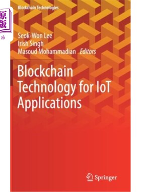 海外直订Blockchain Technology for Iot Applications 物联网应用技术