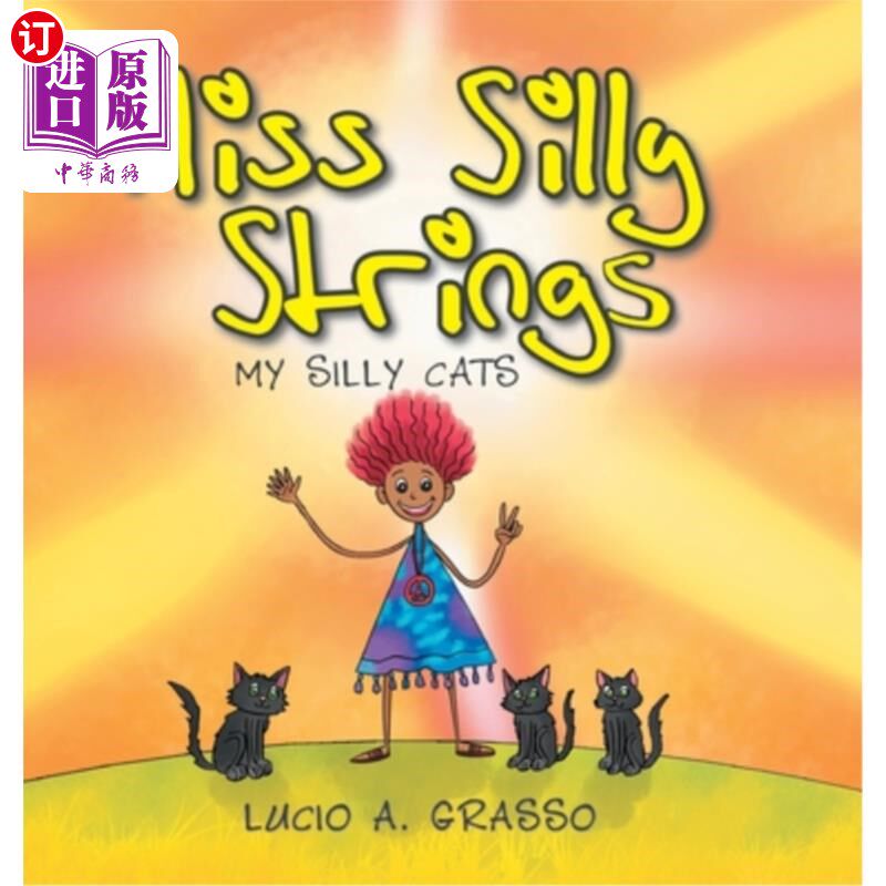 海外直订Miss Silly Strings: My Silly Cats 傻弦小姐:我的傻猫