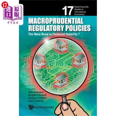 海外直订Macroprudential Regulatory Policies: The New Road to Financial Stability? 宏观审慎监管政策：金融稳定新路？