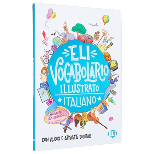 意大利文原版 ELI Vocabolario Illustrato Italiano 意大利语图解词汇 多主题单词词汇学习图解字词典 初级A1-A2【中商原版】