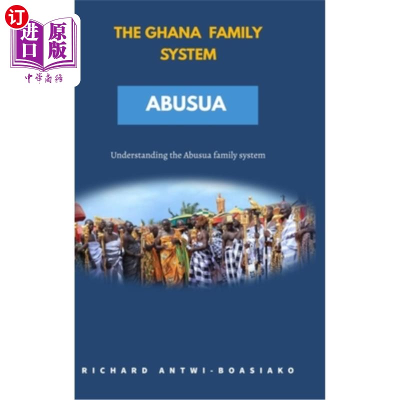 海外直订The Ghana Family System Abusua加纳家庭系统