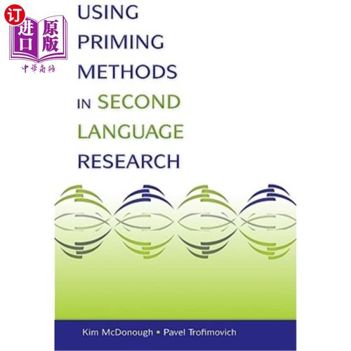 海外直订Using Priming Methods in Second Language Research 启动法在第二语言研究中的应用
