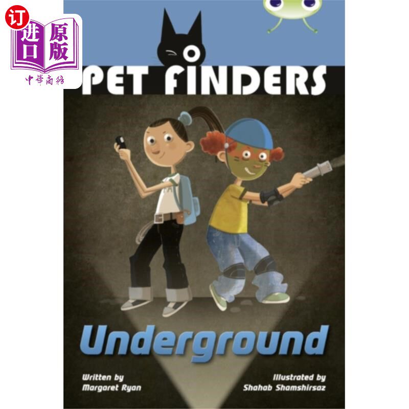 海外直订Bug Club Independent Fiction Year 4 Great A Pet Finders Go Underground 虫子俱乐部独立小说第四年伟大的宠物寻