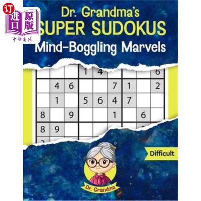 海外直订Dr. Grandma's Super Sudokus: Mind-Boggling Marvels Large Print 奶奶医生的超级数独游戏：令人难以置信的奇迹