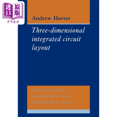 现货 三维集成电路设计 EATCS杰出论文奖 英文原版 Three Dimensional Integrated Circuit Layout A C Harter【中商原版】