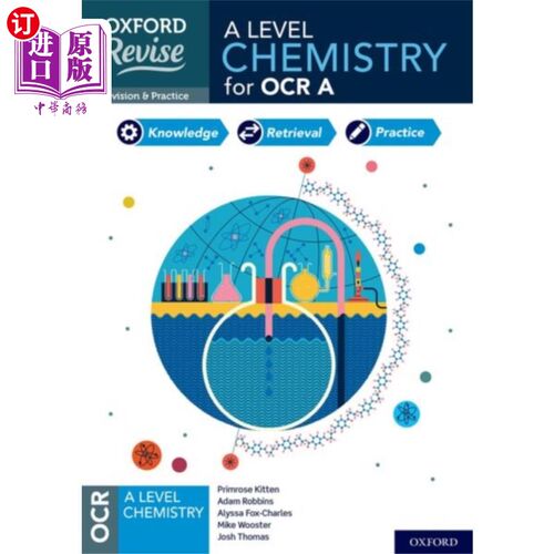 海外直订Oxford Revise: A Level Chemistry for OCR A Revis... 牛津修订:A级化学的OCR A修订和考试实践