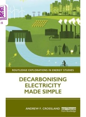 海外直订Decarbonising Electricity Made Simple 脱碳电力变得简单