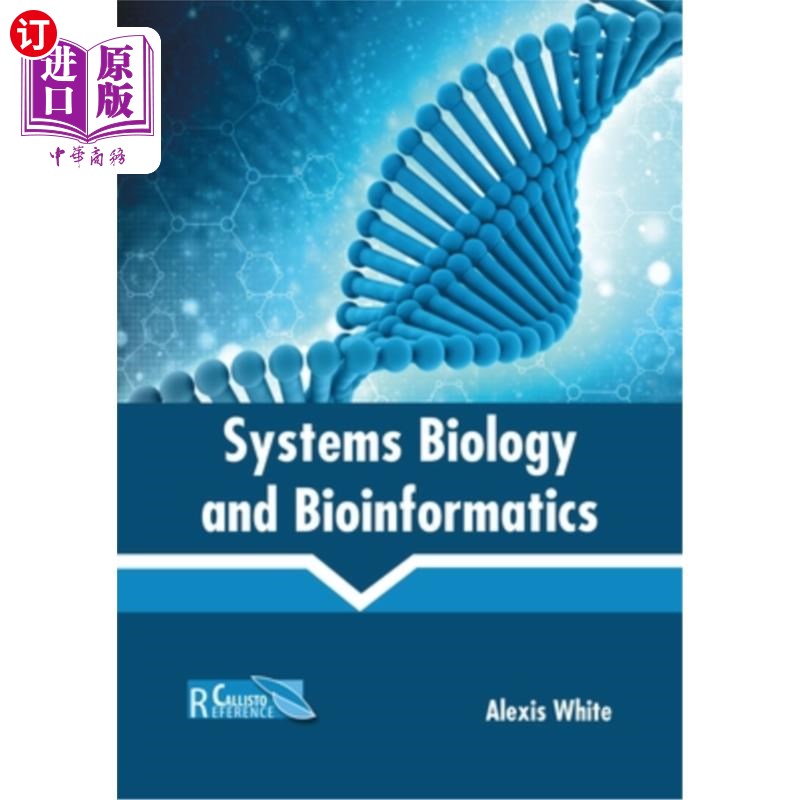 海外直订Systems Biology and Bioinformatics 系统生物学和生物信息学