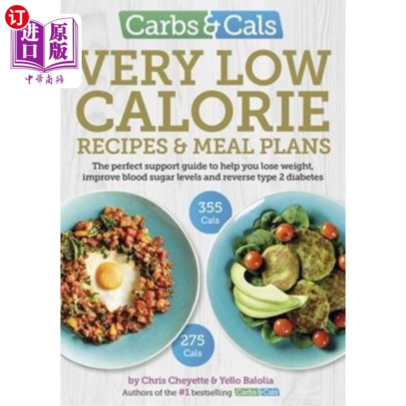 海外直订医药图书Carbs & Cals Very Low Calorie Recipes & Meal Plans 碳水化合物和卡路里非常低热量食谱和膳食计划