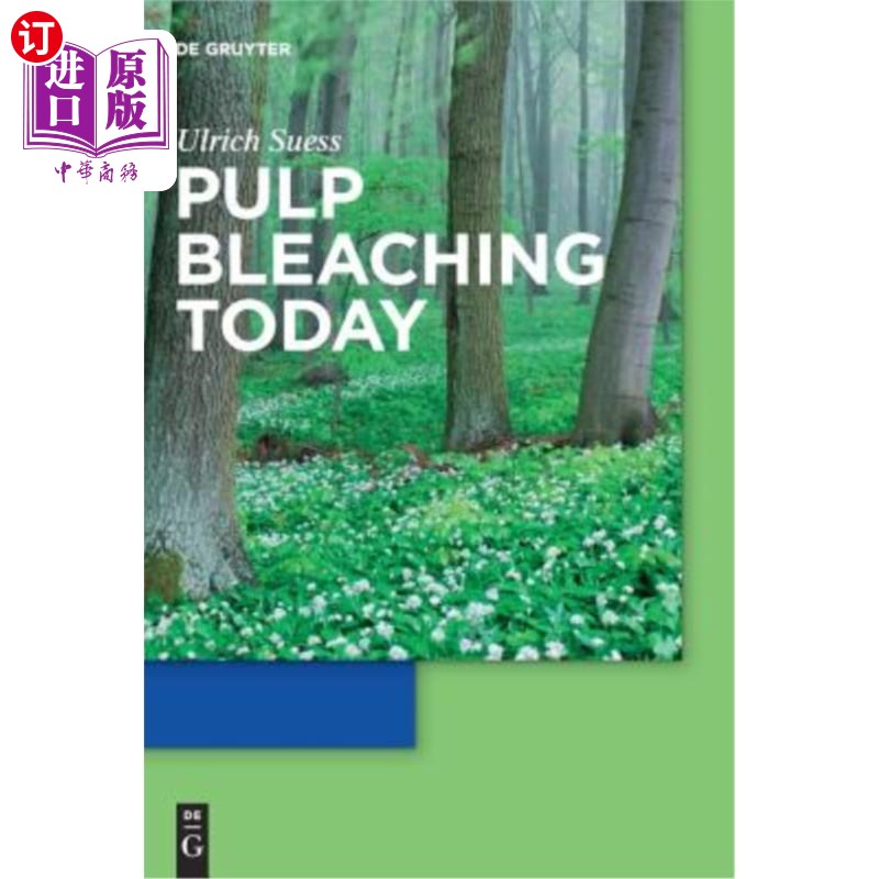 海外直订Pulp Bleaching Today 纸浆漂白今天