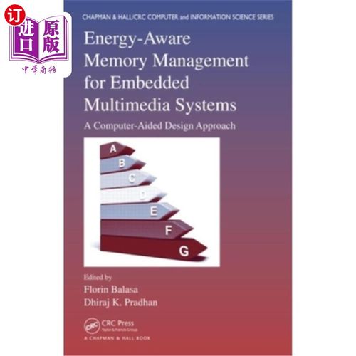 海外直订Energy-Aware Memory Management for Embedded Multimedia Systems: A Computer-Aided 嵌入式多媒体系统的能量感知